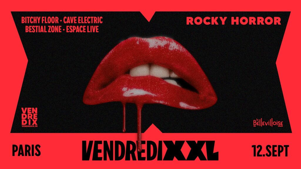 12 Sept VENDREDIXXL - ROCKY HORROR