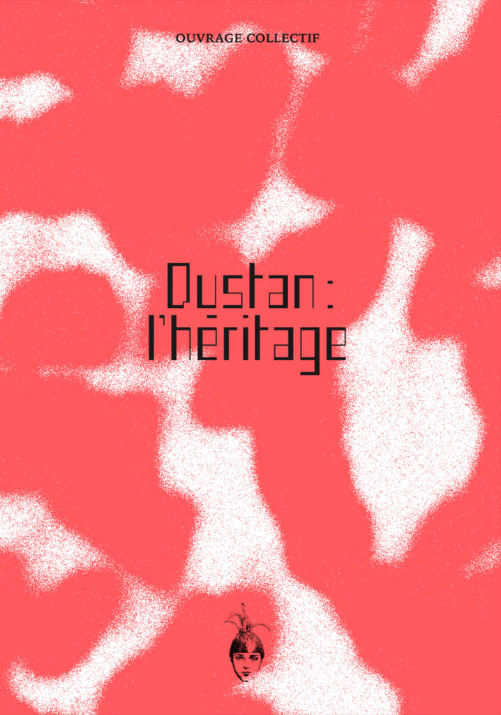 24 Oct Dustan : l’héritage