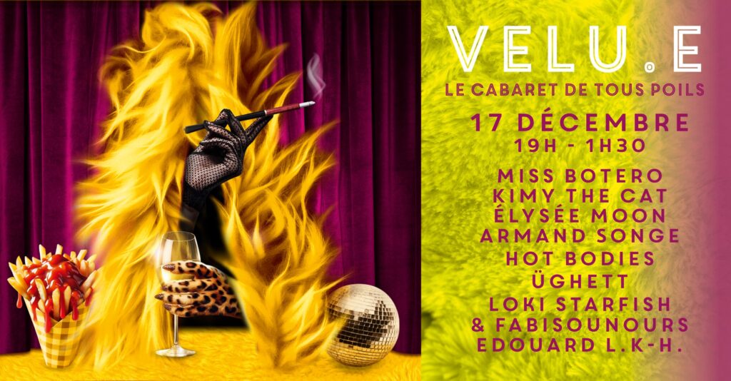 17 Dec Velu.e - Cabaret & Afterwork - Le Cirque Electrique