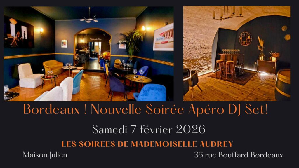 07 Fev Maison Julien x Les Soirées de Mlle Audrey