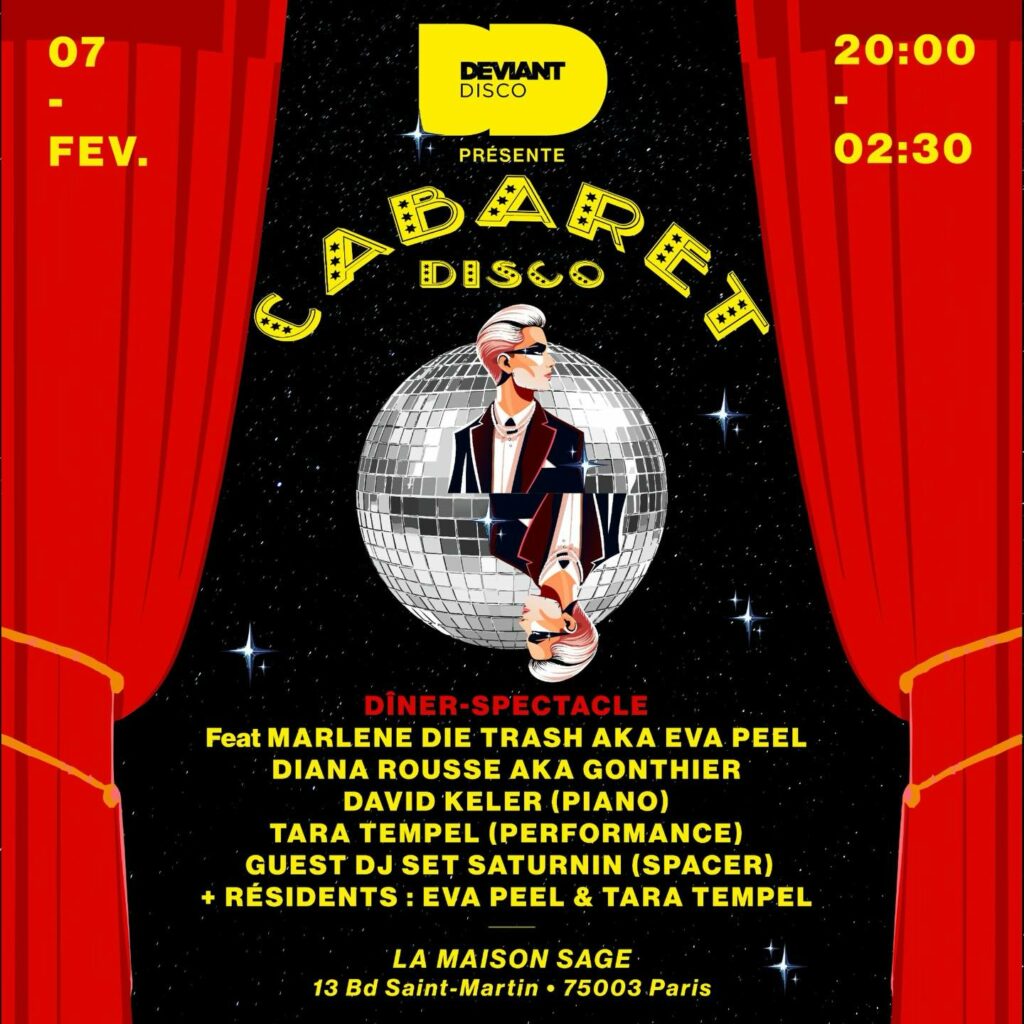 07 Fev CABARET DÉVIANT ÉDITION DISCO