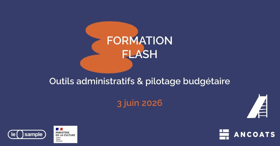 Formation Outils administratifs & pilotage budgétaire d'un projet culturel