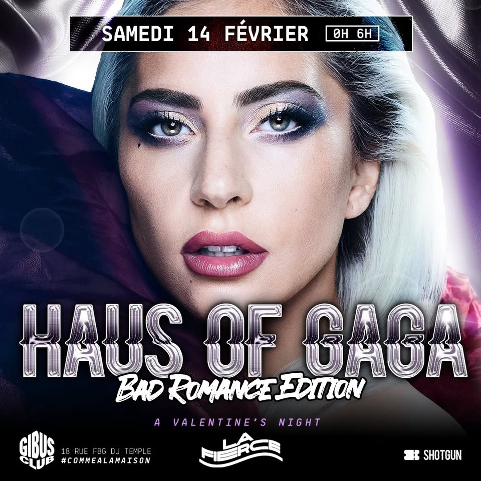 HAUS OF GAGA — Bad Romance Edition