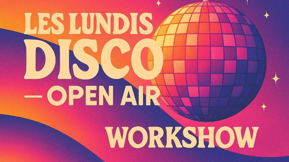 LES LUNDIS DISCO ET OPEN AIR
