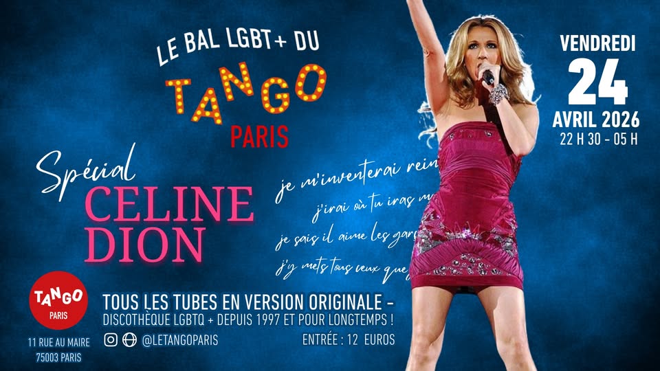 Bal LGBT du Tango - Spécial Céline Dion