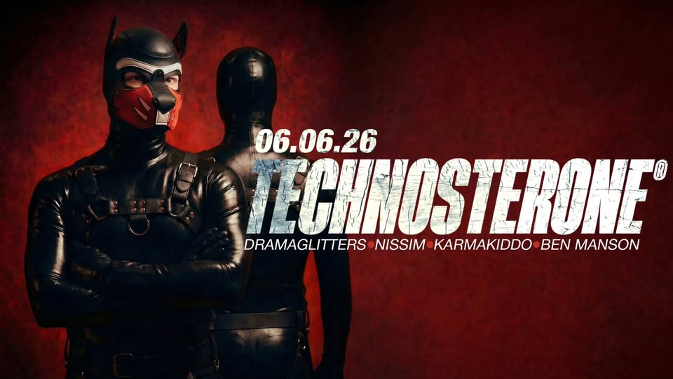 TECHNOSTERONE [pride edition] 06.06.26