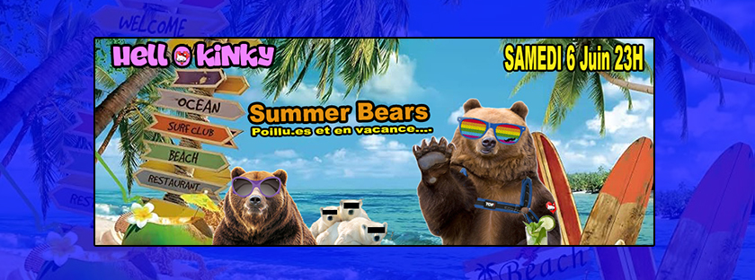 Hell O Kinky #24 Summer Bears ....