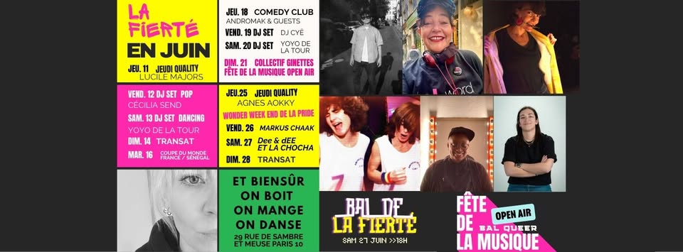 Juin à La Fierté & Fête de la Musique & Pride