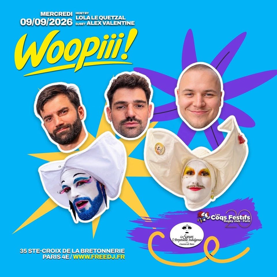 Woopiii reçoit Les Coqs Festifs & Les sœurs de la perpétuelle indulgence